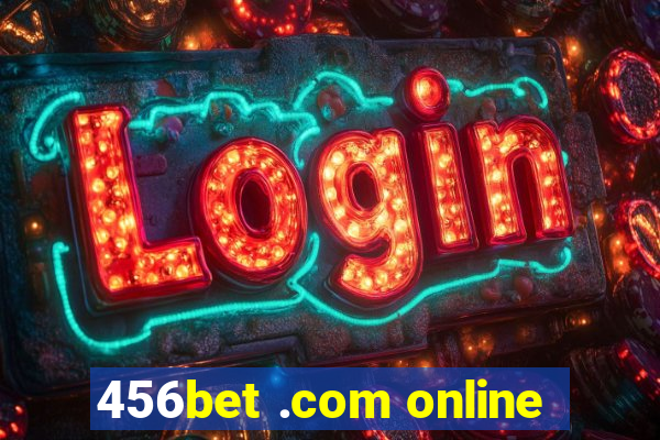 456bet .com online
